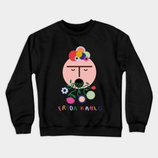 Frida Kahlo feminist mexican painter colorful summer flowers Crewneck Sweatshirt